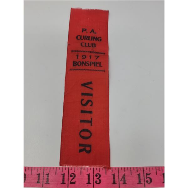 P.A. Curling club, 1917 Bonspiel Visitor ribbon, some fraying - fragile