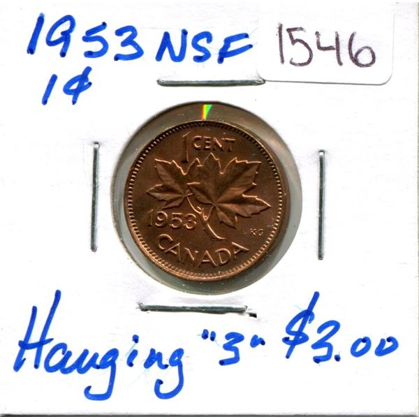 1953 (NSF) Canadian One Cent Coin (Hanging 3)