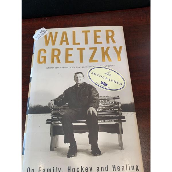 Walter Gretzky Signed Memoirs on Family, Hockey  Healing