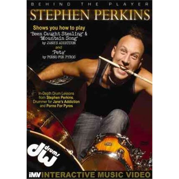 Behind the Player: Stephen Perkins: In-Depth Drum Lessons