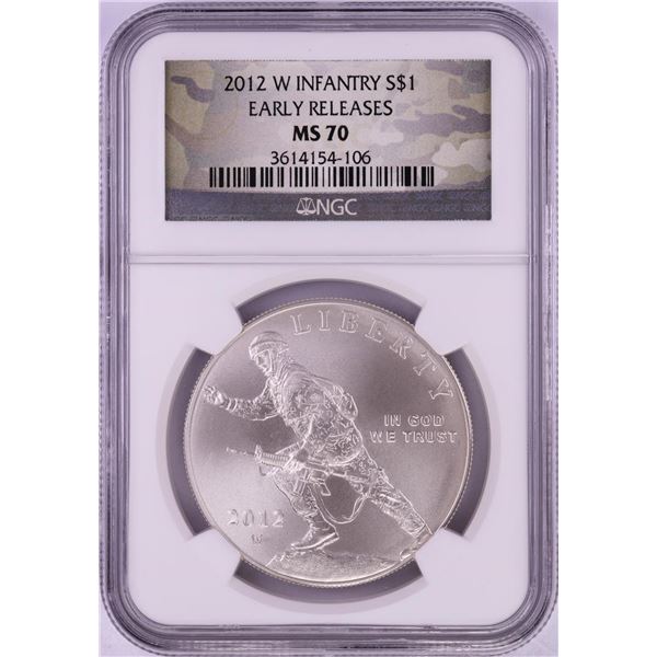 2012-W $1 Infantry Silver Dollar Coin NGC MS70 Early Releases