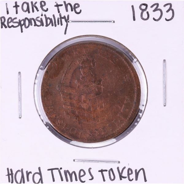 ND(1833) I Take the Responsibility Hard Times Token