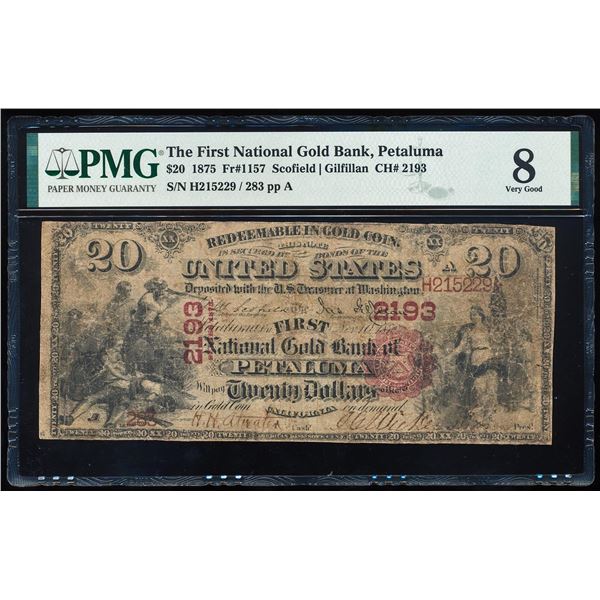 1875 $20 First National Gold Bank Petaluma, CA CH# 2193 National Note PMG Very Good 8