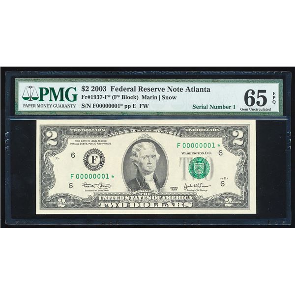 Serial Number 1 - 2003 $2 Federal Reserve STAR Note PMG Gem Uncirculated 65EPQ