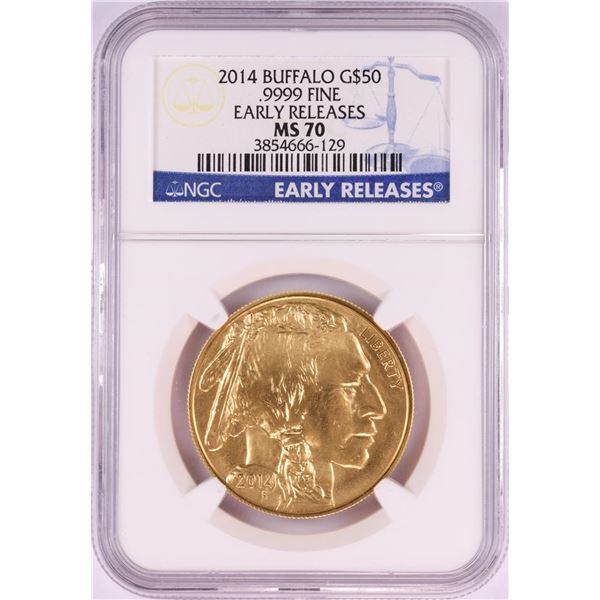 2014 $50 American Gold Buffalo Coin NGC MS70 Early Releases
