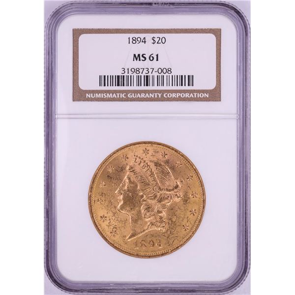 1894 $20 Liberty Head Double Eagle Gold Coin NGC MS61