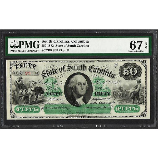 1872 $50 State of South Carolina Revenue Bond Obsolete Note PMG Superb Gem Unc. 67EPQ