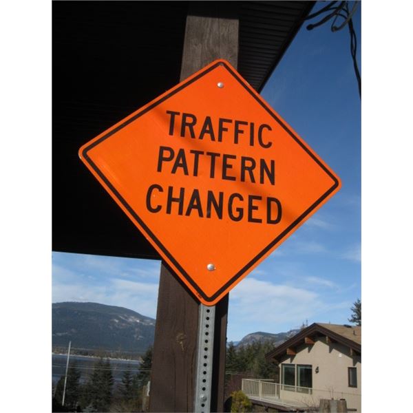 TRAFFIC PATTERN CHANGED WITH POST SIGN