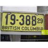 Image 1 : 1929 & A PAIR OF 1930 BC LICENCE PLATES