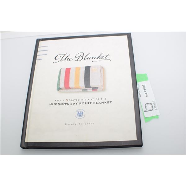 HISTORY OF THE HUDSON BAY BLANKET BOOK