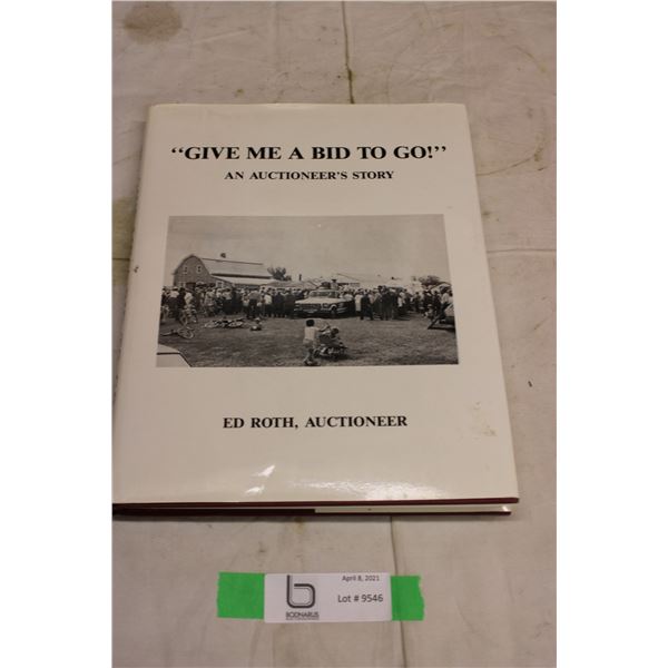 Ed Roth "Give Me A Bid To Go" Auction Storybook