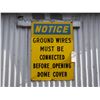 Image 1 : Enamel Notice Ground Wires Sign (20" x 28" long)