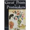 Image 1 : Great Prints and Printmakers #1634584