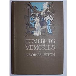 Homeburg Memories by George Fitch - SIGNED #1657919