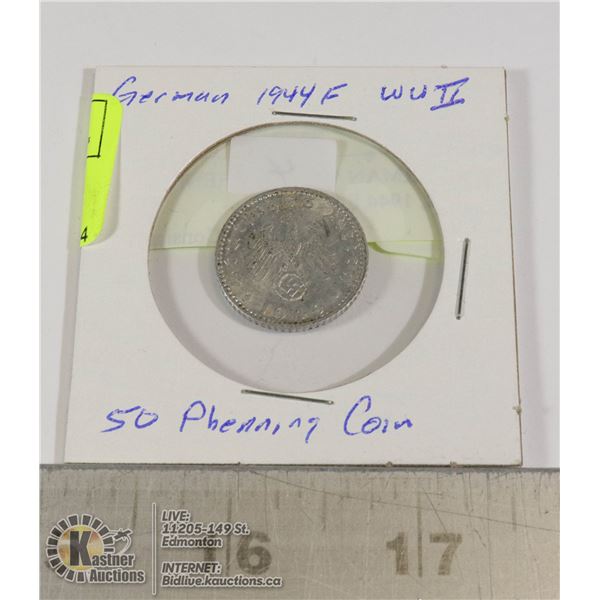 4)  GERMAN WWII 50 PHENNING COIN, 1944 F