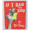 Image 1 : EARLY DR. SEUSS BOOK - IF I RAN THE ZOO