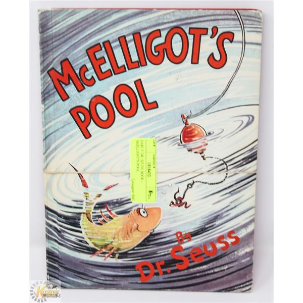 EARLY DR. SEUSS BOOK - McELLIGOT'S POOL