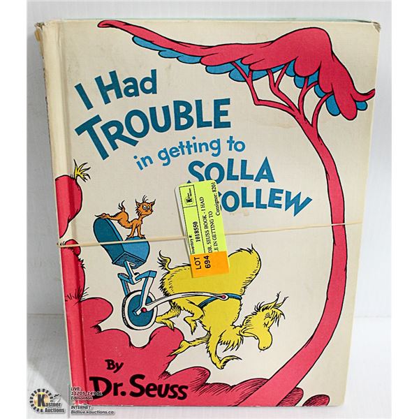 EARLY DR. SEUSS BOOK - I HAD TROUBLE IN GETTING TO