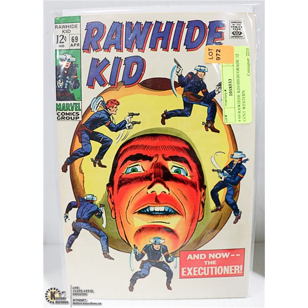 # 69 RAWHIDE KID HIGH GRADE 12 CENT WESTERN