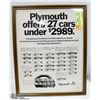 Image 1 : 11 X 14 ORIGINAL FRAMED AD 1970 ALL PLYMOUTHS