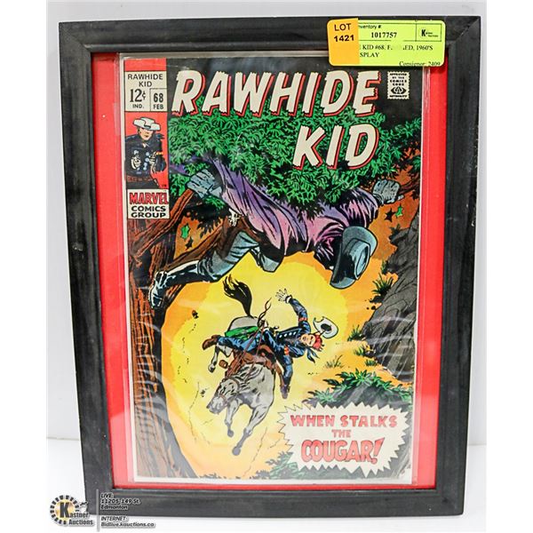 RAWHIDE KID #68, FRAMED, 1960'S COMIC DISPLAY