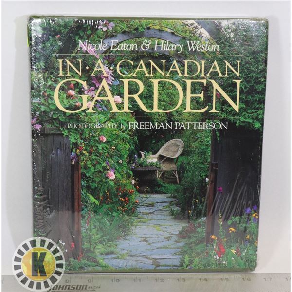 IN A CANADIAN GARDEN HARDCOVER BOOK