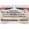 Image 3 : 2009-S EARLY CHILDHOOD LINCOLN CENT PCGS PR69RD