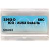 Image 3 : 1963-D FRANKLIN HALF DOLLAR ICG AU53 DETAILS