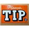 Image 1 : Please Tip $ Restaurant Pub Bar Metal Sign