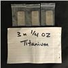 Image 1 : 3  1/4 OUNCE .999 TITANIUM BARS