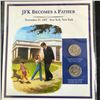 Image 1 : JFK BECOMES OF A FATHER COIN & STAMP SET