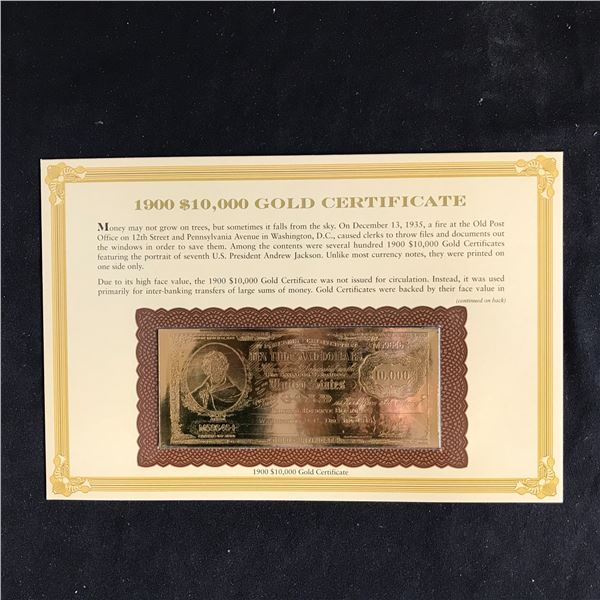 1900  REPLICA  $10,000 GOLD CERTIFICATE  WITH COMPLETE INFO CARD