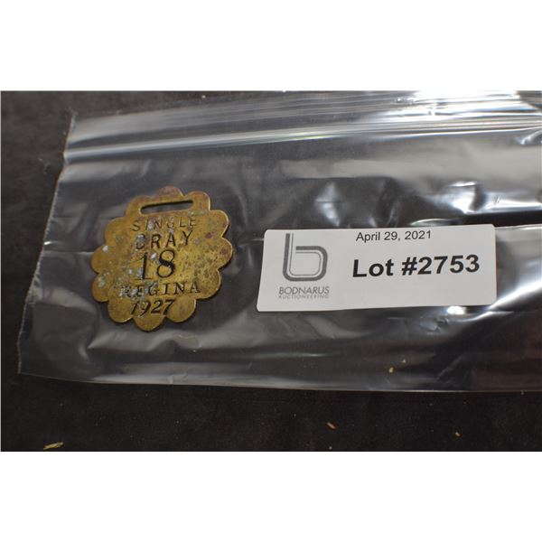 1927 REGINA SINGLE  DRAY LICENSE PLATE BRASS TAG