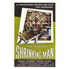 Image 1 : The Incredible Shrinking Man (Universal Int)