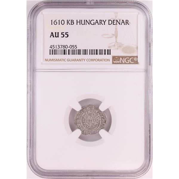 1610 KB Hungary Denar 'Madonna and Child' Coin NGC AU55