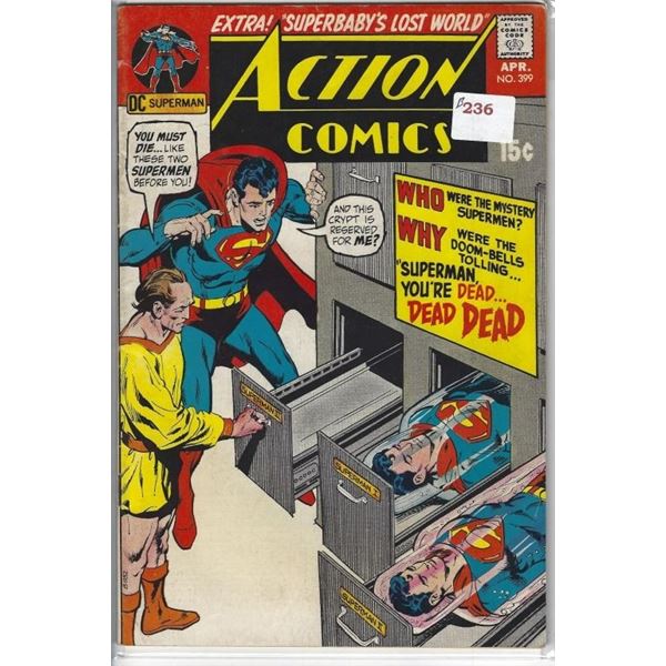 ACTION COMICS D.C. COMIC NO. 399 APR 15 CENTS