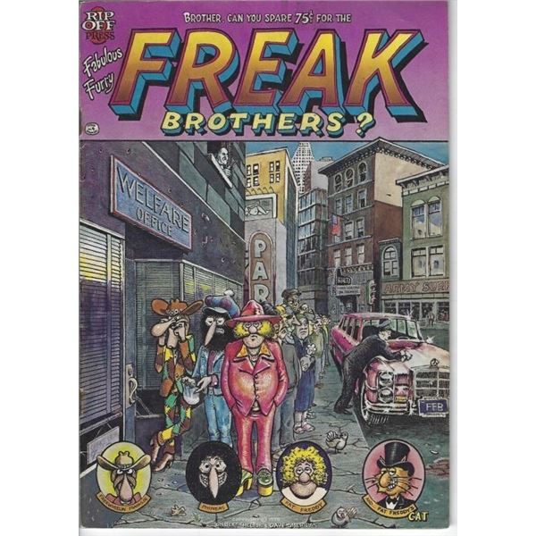 FREAK BROTHERS? FREAK BROTHERS COMIC 75¢ THE FABULOUS FREAK BROTHERS