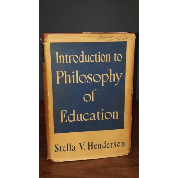 1947 "INTRODUCTION TO PHILOSOPHY" S. V. HENDERSON UIVERSITY OF CHICAGO PRESS WITH ORIGINAL DUST COVE