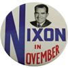 Image 1 : Very Large Nixon In November Presidential Button
