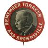 Image 1 : Foraker and Brownsville: A Rare Early Cause Pin