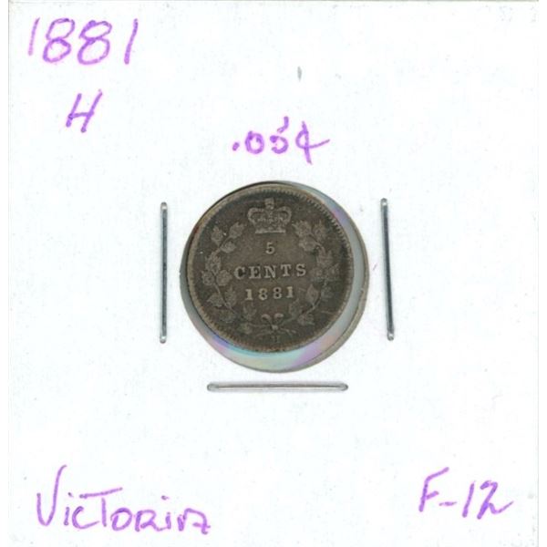 1881-H Victoria Five Cent Coin (F-12)
