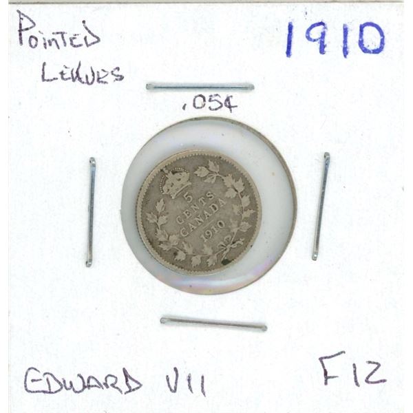 1910 Edward VII Five Cent Coin (F-12) (Pointed Leaves)