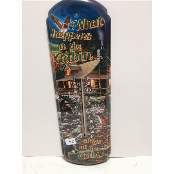 5" X 17" what happens at the cabin tin thermometer