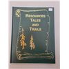 Image 1 : History book Tales & Trails (Northern Saskatchewan)