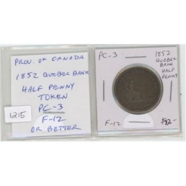 Province of Canada. 1852 Quebec Bank Half Penny Token. Struck by Ralph Heaton & Company. PC-3. F-12 