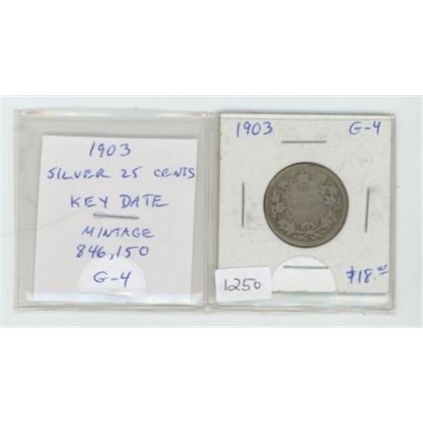 1903 Silver 25 Cents. Key Date. Mintage of 846,150. G-4.