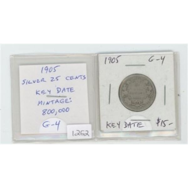 1905 Silver 25 Cents. Key Date. Mintage of 800,000. G-4.