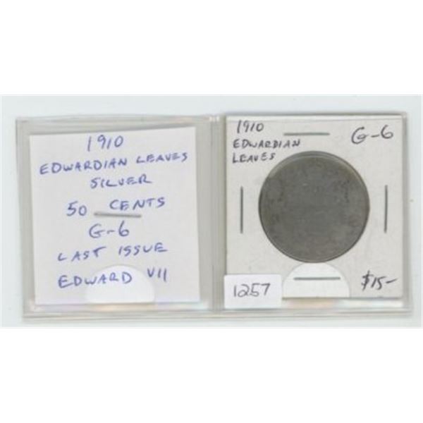 1910 Edwardian Leaves Silver 50 Cents. G-6. The last issue of Edward VII.