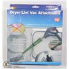 Image 1 : NEW DRYER LINT VAC ATTACHMENT, FITS ANY VACUUM