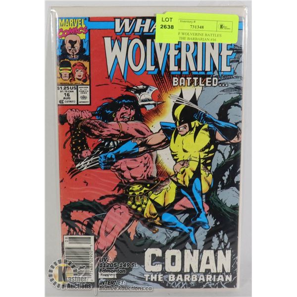 WHAT IF WOLVERINE BATTLES CONAN THE BARBARIAN #16